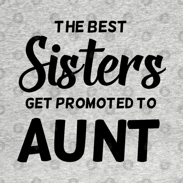 The Best Sisters Get Promoted To Aunt by jutulen